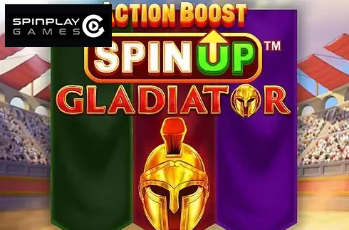 Action Boost SpinUP Gladiator